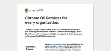 PDF OPENS IN A NEW WINDOW: Read an overview of CDW for Chrome OS Services